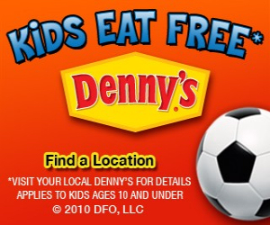 Kids Eat Free at Dennys